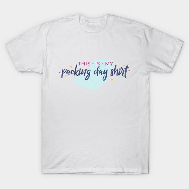 This is my packing day shirt T-Shirt by Sub Box Business Swag